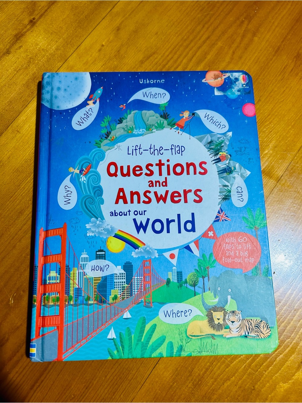 Usborne Lift-the-Flap Questions and Answers About Our World